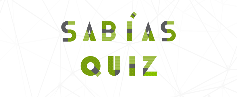 Sabías Quiz